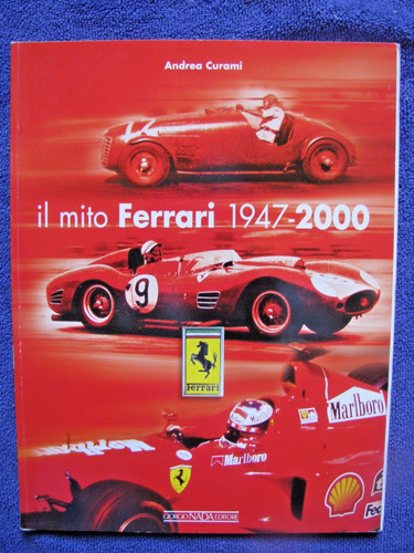 Mito ferrari 1947 2000 - il,