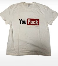 T Shirt You Fuck Maglietta Divertente Maglia Simpatica