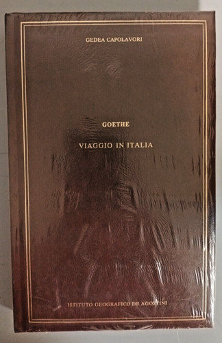 Goethe viaggio italia - goethe, in