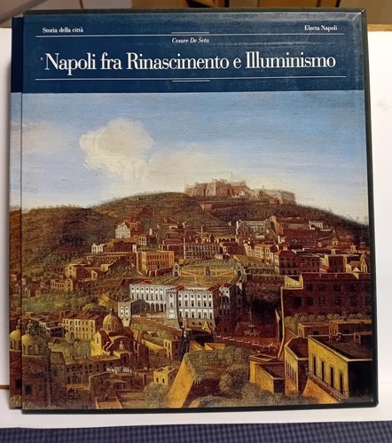 Napoli fra rinascimento - fra,