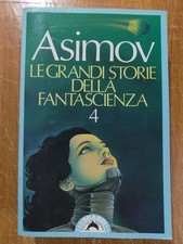 ISAAC ASIMOV, LE GRANDI STORIE