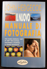IL NUOVO MANUALE DI FOTOGRAFIA