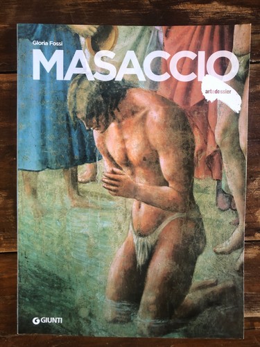 Masaccio fossi gloria - masaccio,