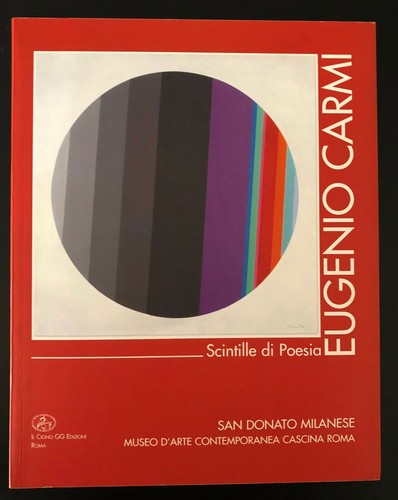 Eugenio carmi scintille di - carmi,,