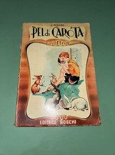 PEL DI CAROTA, J. REMARD, EDITRICE BOSCHI, 1959