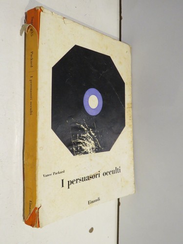 Persuasori occulti vance - persuasori,