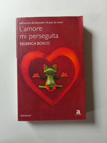 Amore perseguita federica - l'amore,