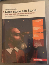 Dalle Storie alla Storia. Dall'anno Mille alla metà del Seicento