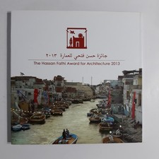 Architectural Hassan Fathy Architecture جائزة حسن فتحي العمارة 2013 معمار البناء