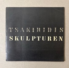 Tsakiridis: Skulpturen