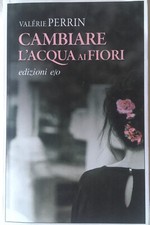 Cambiare l'acqua ai fiori