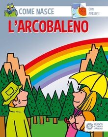 Larcobaleno con adesivi - con, von