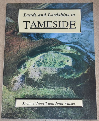Lands and lordships tameside - lordships,