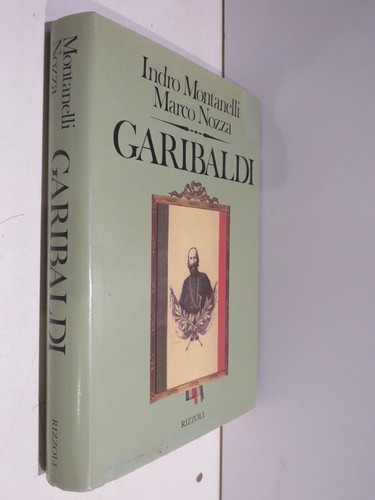 Garibaldi indro montanelli - garibaldi,