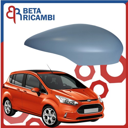 Calotta specchietto ford max - specchietto,