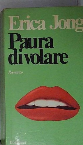 Erica jong paura volare - jong, di