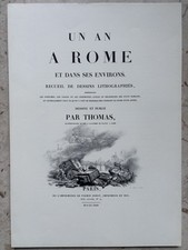 UN AN A ROME ET DANS SES ENVIRONS - PAR THOMAS - BENINCASA, 1972