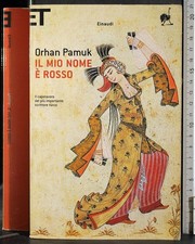 IL MIO NOME È ROSSO. ORHAN