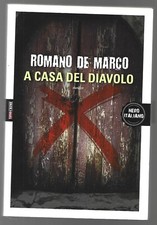 ROMANO DE MARCO - A casa del diavolo - SERGIO FANUCCI 2013