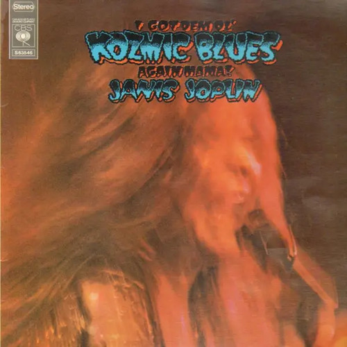 Janis joplin got dem - got, ol'