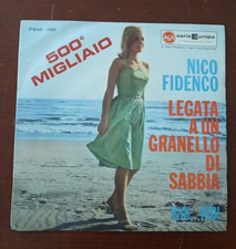 NICO FIDENCO - LEGATA A UN GRANELLO DI SABBIA - DISCO 45 giri 7" - COME NUOVO