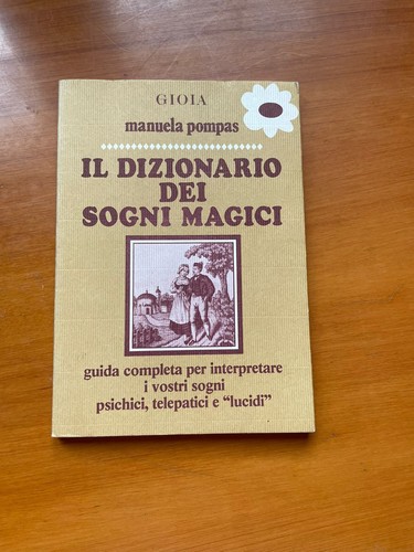 Dizionario dei sogni magici - il,