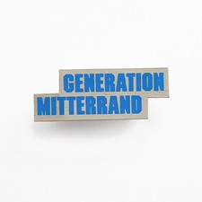 Badge GENERATION MITTERRAND -