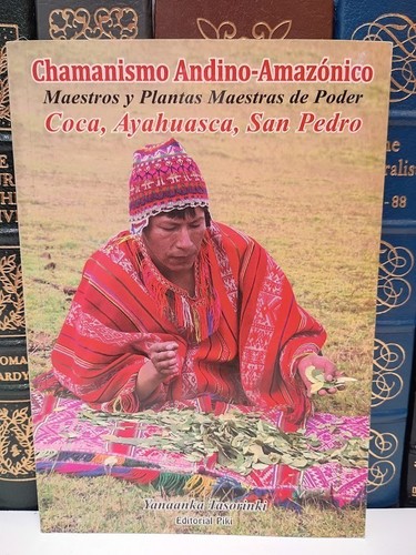 Chamanismo andino amazónico - chamanismo, andino-amazónico
