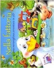 Nella fattoria. Libro 3D