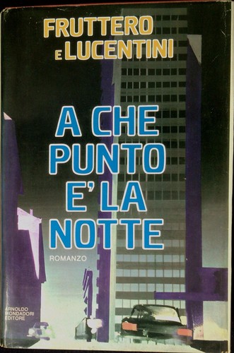 Che punto la - la, notte