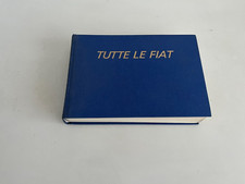 libro tutte le fiat dal 1899
