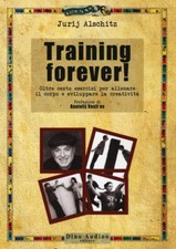 Training forever! Oltre cento