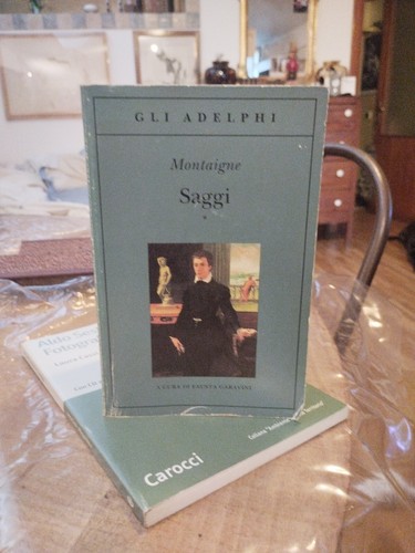 Montaigne saggi due - volumi, ed