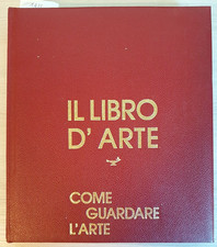 IL LIBRO D'ARTE: COME GUARDARE