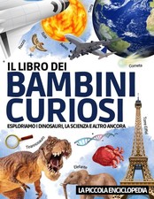 Il Libro dei Bambini Curiosi L