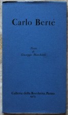 Marchiori Giuseppe: CARLO BERTE'. 1973