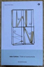 Tutte le cosmicomiche, Italo Calvino, Oscar Grandi Classici Mondadori 2012