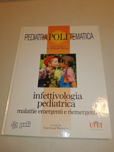 Infettivologia pediatrica - ,