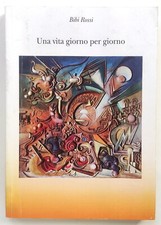 Libro Una Vita Giorno Per