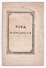 1861 Venezia Vita di Santa Lucia notizie varie traslazioni F. Zanotto agiografia