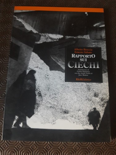 Rapporto sui ciechi alberto - sui,