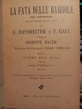 LA FATA DELLE BAMBOLE Teatro alla Scala 1892 - 93