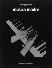 Giuseppe Chiari "Musica madre"