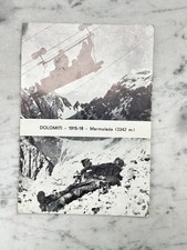 DOLOMITI 1915-18 PRIMA GUERRA MARMOLADA (3342 m.) VECCHIA CARTOLINA OLD POSTCARD
