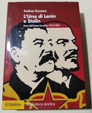 L'Urss di Lenin e Stalin. Storia dell'Unione Sovietica. 1914-1945