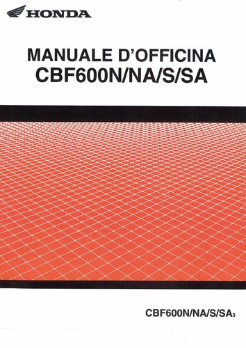 Manuale officina honda - officina, cbf
