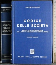 CODICE DELLE SOCIETÀ. VINCENZO SCALESE. GIUFFRE.
