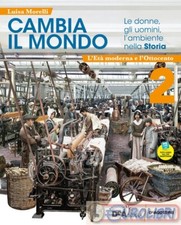 9788851159504 CAMBIA IL MONDO 2 LE DONNE, GLI UOMINI, DE AGOSTINI SCOLAS. LUISA 