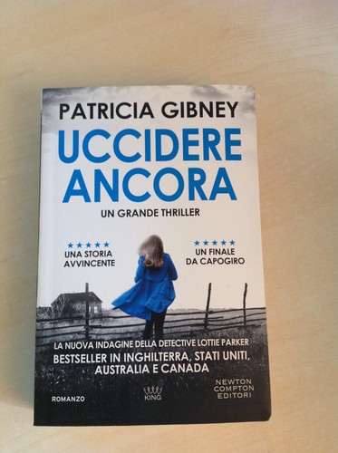 Uccidere ancora patricia - ancora, di