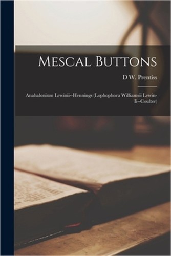 Mescal buttons anahalonium - buttons:,